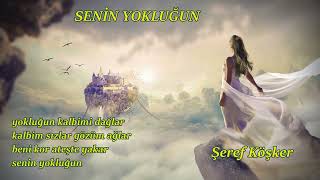 Seni̇n Yokluğun