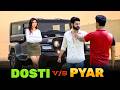 Dosti vs pyaar  love story  desi hu  nahi  thukra ke mera pyar  urban haryanvi
