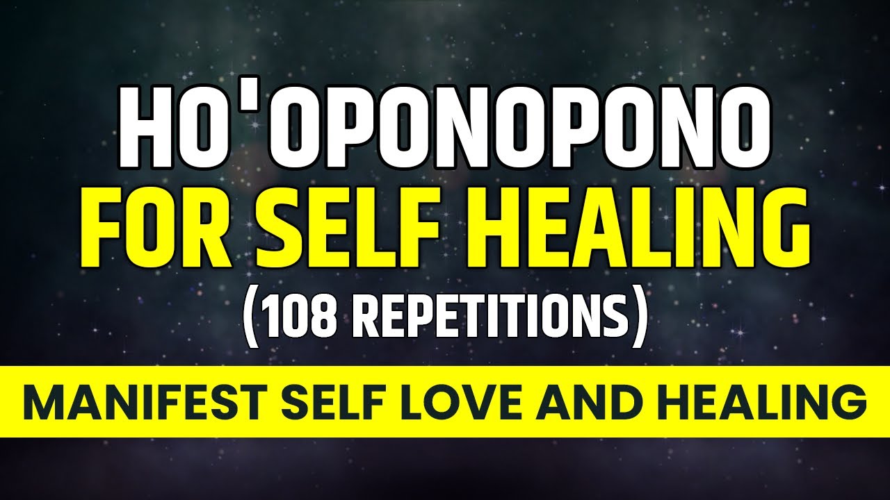 Powerful Self Healing Prayer | Ho'oponopono Prayer for Self Healing | Guided Meditation