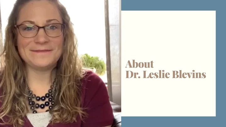 About Dr. Leslie Blevins