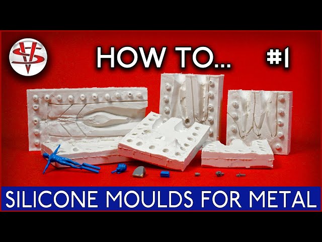 HOW TO PART 1 'SILICONE MOULDS FOR METAL' 