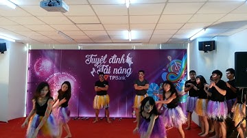 Nhảy Thổ Dân - Tp Bank Gia Định - Giải Nhất Hội Thi Văn Nghệ TP Bank