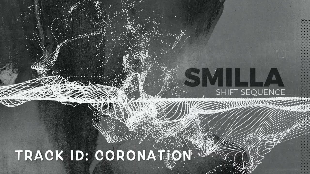 Watch Smilla - Shift Sequence (Harthouse) Album Teaser on YouTube Watch Smilla - Shift Sequence (Harthouse) Album Teaser on YouTube
