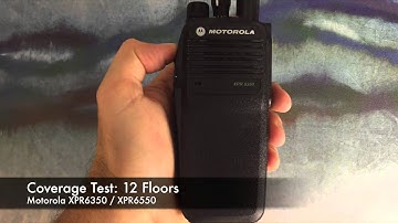 Radio Coverage Test: Motorola XPR6350 / XPR6550 (Inside Building)