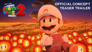 The Super Mario Bros. 2 Movie (2026) | Official Concept Teaser Trailer