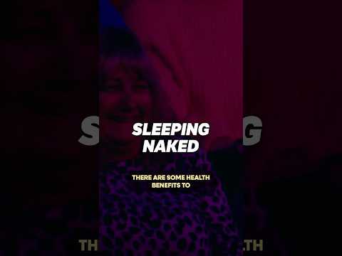 Sleeping Naked.