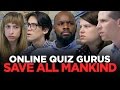 Mankind’s Last Hope: People Who Are Good At Online Quizzes