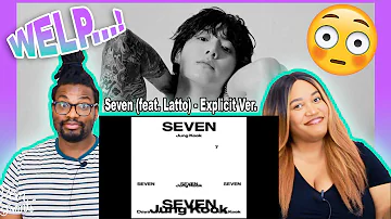 Seven (feat. Latto) - Explicit Ver. REACTION