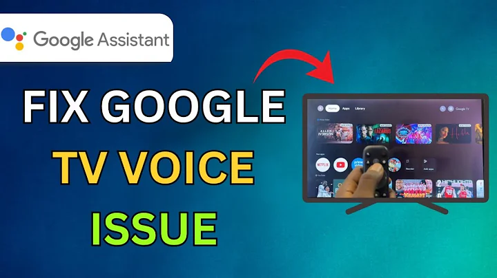 How to FIX VOICE CONTROL GOOGLE ASSISTANT Not Working on GOOGLE TV - Quick Fix