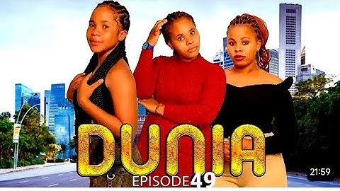 DUNIA EP 49