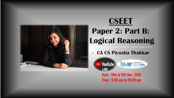 CSEET Marathon | Logical Reasoning | CA CS Piyusha Thakkar