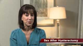 Dr. Streicher Sexual Health Q And A's: Sex After Hysterectomy