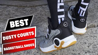 Best Basketball Shoes For Dusty Courts in 2023 (Top 10 Picks)