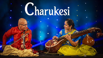 Charukesi - Strings Attached - Dr. Jayanthi Kumaresh & Shri R Kumaresh