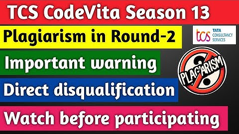 TCS Codevita round -2 important warning |Plagiarism & direct disqualification #tcs #tcscodevita