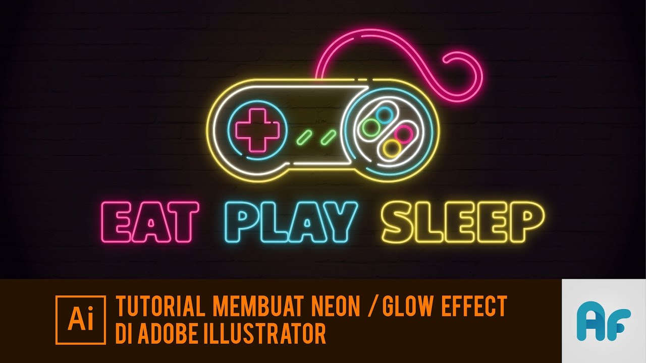 Tutorial Adobe Illustrator - Cara Membuat Neon Effect / Glow "Bahasa ...