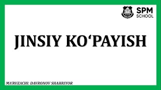 Jinsiy ko'payish va urug'lanish