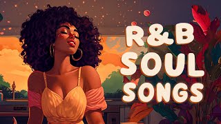 R&B Soul songs | The best soul music compilation in April - Relaxing soul music by RnB Soul Rhythm 5,415 views 1 month ago 2 hours, 4 minutes