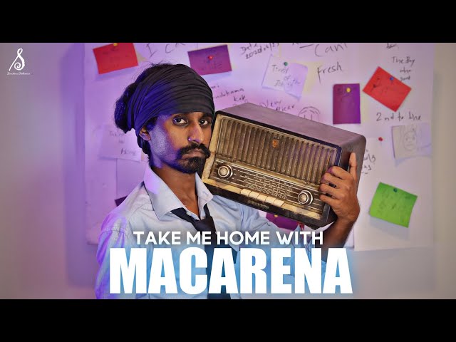 Take Me Home With Macarena | Sandaru Sathsara class=