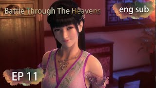 [Eng Sub] Battle Through The Heavens season 1 episode 11
