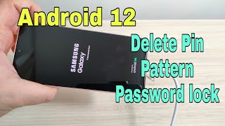 BOOM!!! Forgot Password? All Samsung Phones Android 12, Remove pattern, pin, password lock.