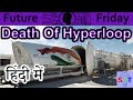 Death of Hyperloop Explained In HINDI {Future Friday}