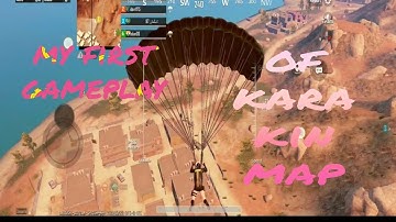 my first gameplay of new karakin map~pubg mobile 😊