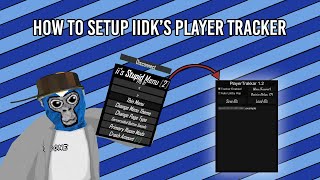 How to Setup iiDk's Player Tracker | Gorilla Tag VR screenshot 2