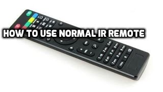 How to Use a Conventional IR Remote control On Android Box screenshot 3