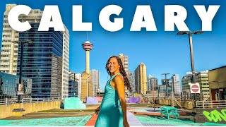 48 Hours In Calgary, Alberta:  The Best Things To Do, Where to Eat, and What to See