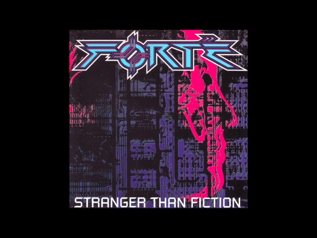 Forté - Stranger Than Fiction
