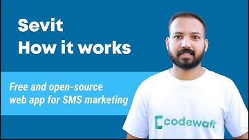 How Open-source SMS Marketing App Sevit Works