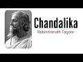 Chandalika by Rabindranath Tagore in Hindi