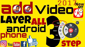 How To Add Kinemaster video Layer option All Android Mobile / gunj technical / hindi 2017/ #1