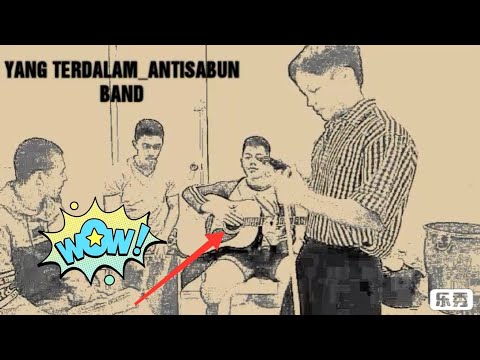 YANG TERDALAM_ANTISABUN BAND