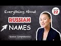 RUSSIAN NAMES Explained 🤓 Russian Names You're Mispronouncing (Probably) | Russian Comprehensive