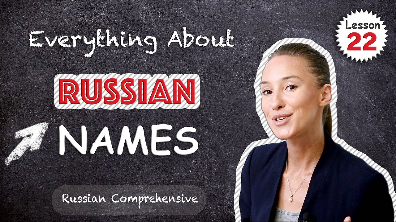 cyrillic คือ  Update 2022  RUSSIAN NAMES Explained 🤓 Russian Names You're Mispronouncing (Probably) | Russian Comprehensive