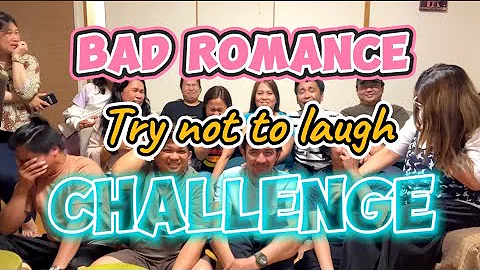 Bad Romance TRY NOT TO LAUGH challenge