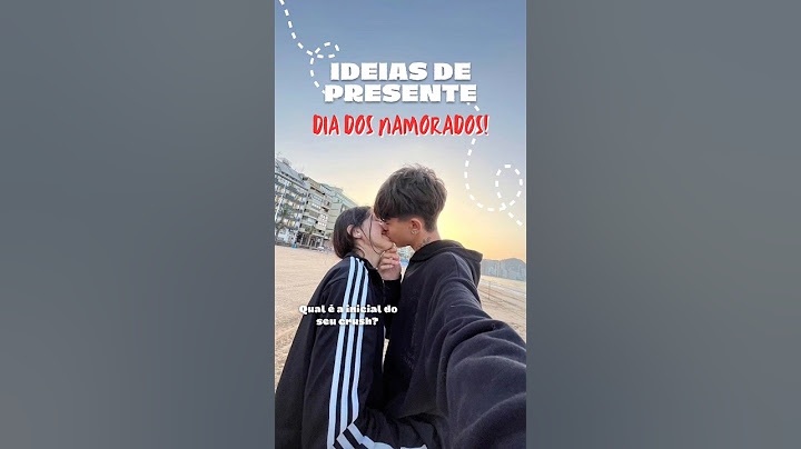 Ideias de presente para o dia dos namorados! ❤️