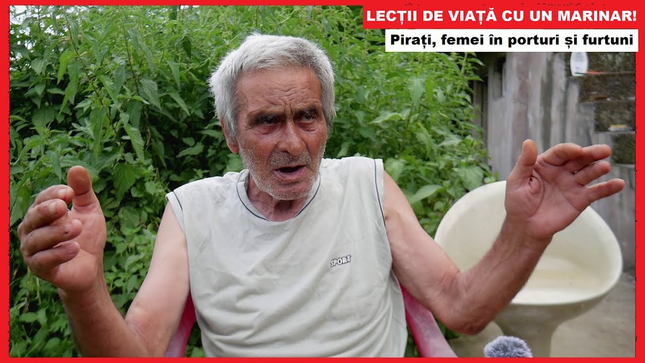 Lecții de viață de la un marinar | Pirați și FEMEI în porturi | De ce stă într-o BARACĂ, fără curent