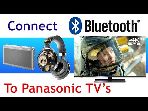 Bluetooth Headphones or Speakers with Panasonic 2018 TV's Pairing