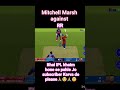 Mitchell Marsh 96 against RR💀💀🥵🥵🥶🥶