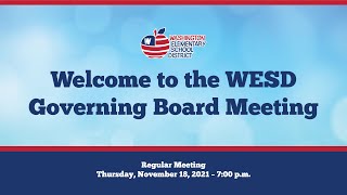 WESD Governing Board Regular Meeting - November 18, 2021, 7:00 p.m.