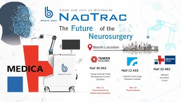 The Future of Neurosurgery - NaoTrac in MEDICA 2024