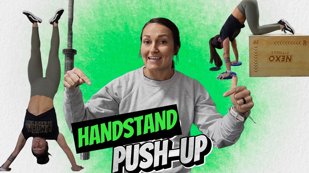 HANDSTAND PUSH-UP HOW TO // SCALES & MODIFICATIONS