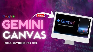 Google Gemini Canvas: Turn Ideas Into Working Apps Instantly