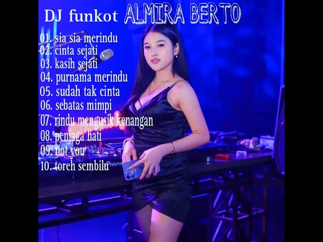 DJ almira berto full album class=
