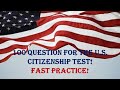 100 Civics Question For The U.S. Citizenship Test!