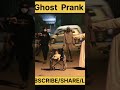 Funny ghost scary prank shorts shorts ghostprank funny comedy getkaran22