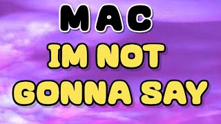 MĂC  - Im Not Gonna Say [Lyric Video] Profile